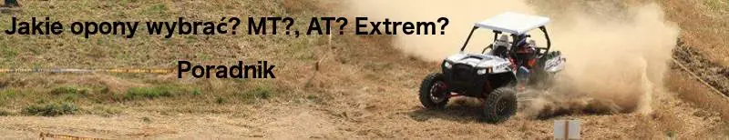 Poradnik przy wyborze opon 4x4
